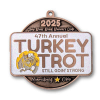 Medal for the 47th Annual Turkey Trot event held by the Ohio River Road Runners Club in Miamisburg, Ohio.