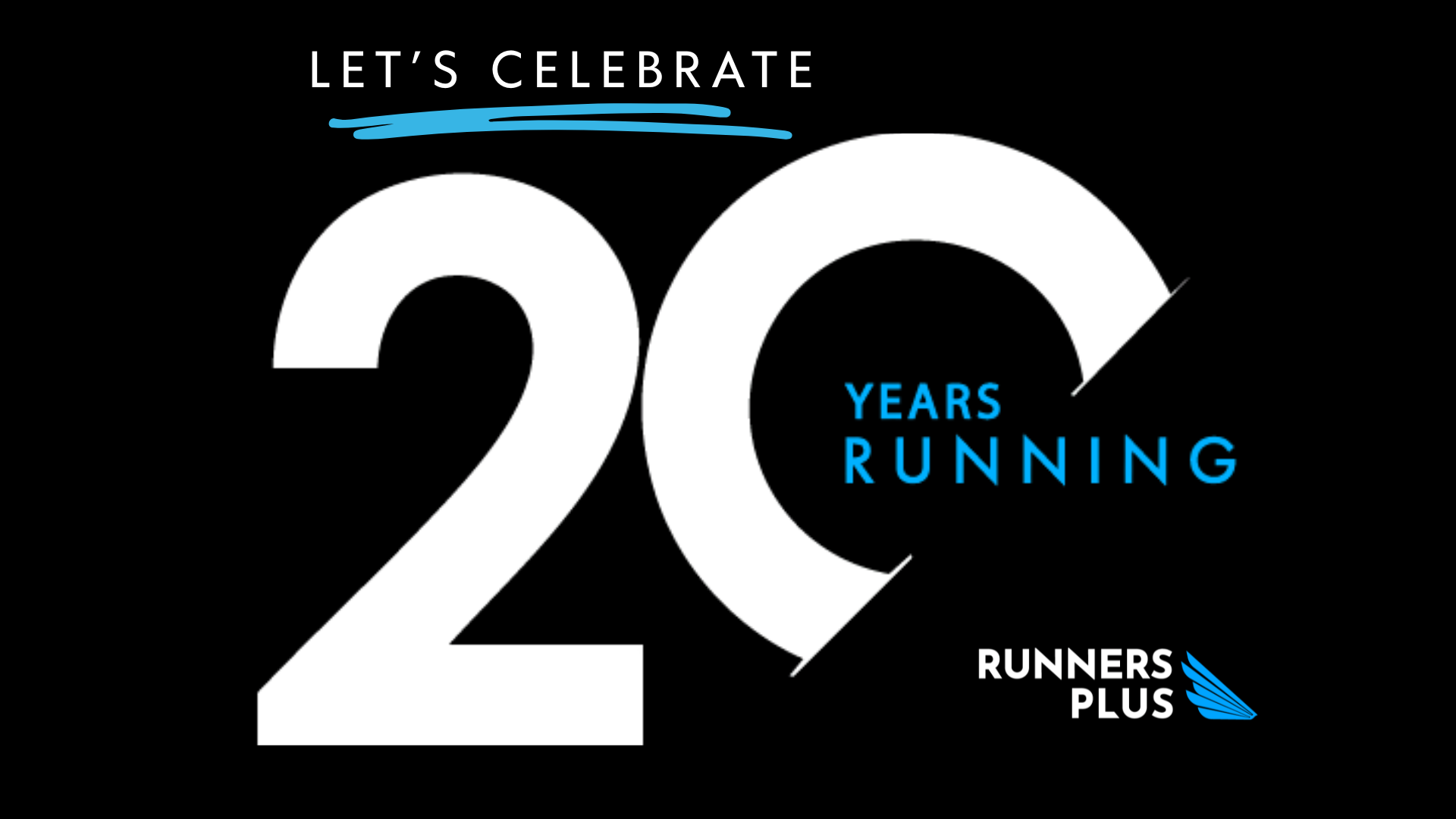 Let's Celebrate 20 Years Running!