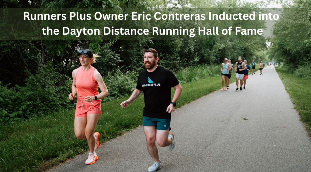 Runners Plus Owner Eric Contreras Inducted into the Dayton Distance Running Hall of Fame