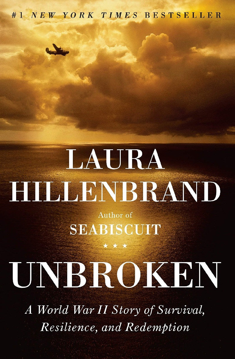 Unbroken:  A World War II Story of Survival, Resilience, and Redemption